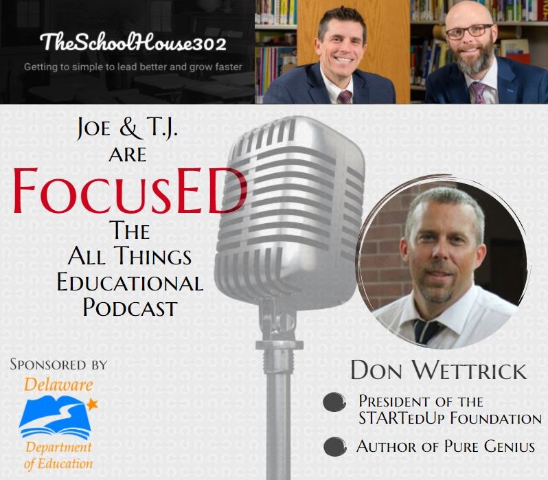 Don Wettrick on FocusED Podcast