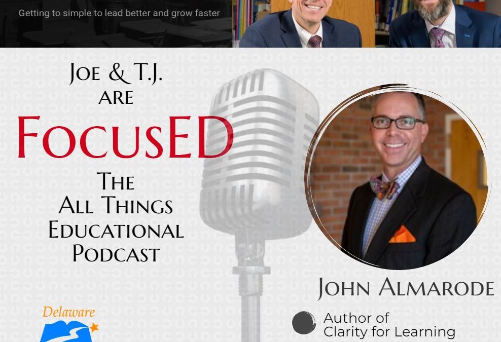 Season 3, Episode 13 of FocusED with John Almarode #FocusED