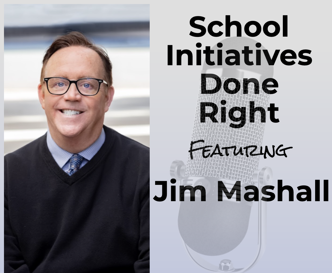 Struggling with School Initiatives? Get Them Right Once and For All–Leading Better and Growing Faster with Joe and T.J.